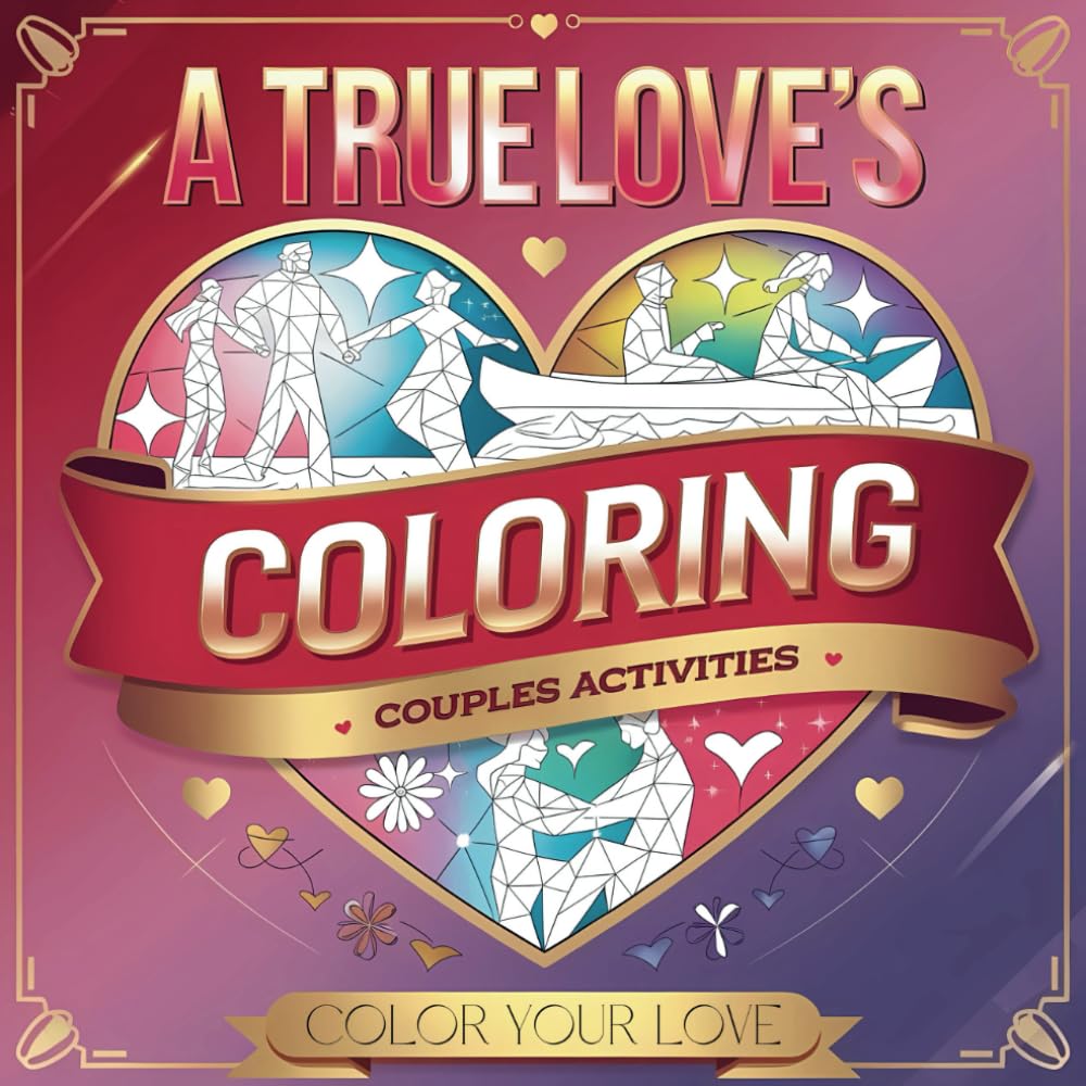 A True Love's Coloring Book Couples Activities