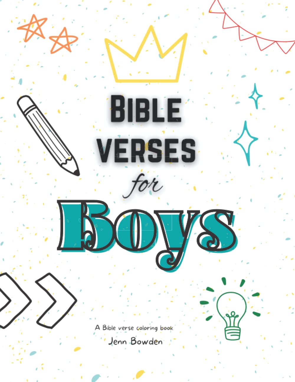 Bible Verses for Boys: A Bible Verse Coloring Book