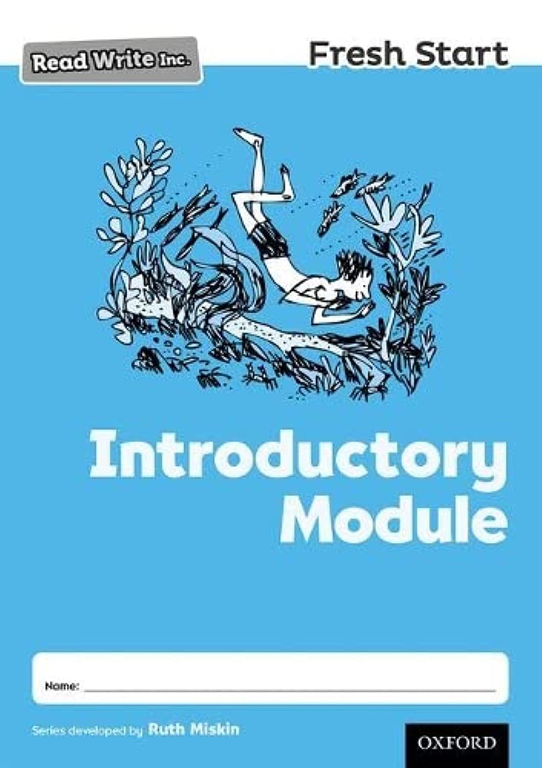 Read Write Inc. Fresh Start: Introductory Module by Ruth Misk... - 9780198398363