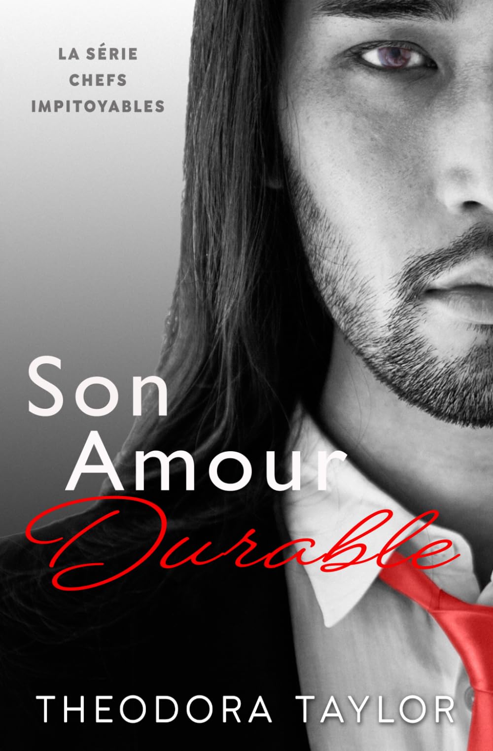 Son Amour Durable (Chefs Impitoyables)