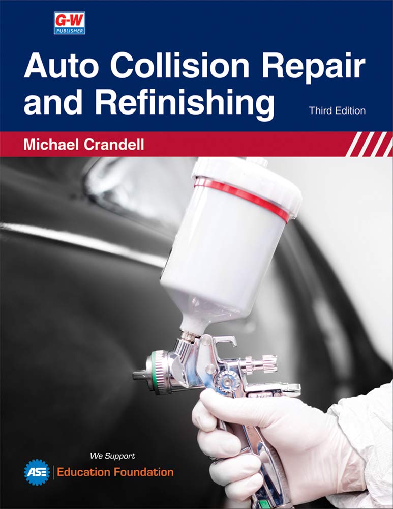 Auto Collision Repair and Refinishing Crandell, Michael 9781645646822