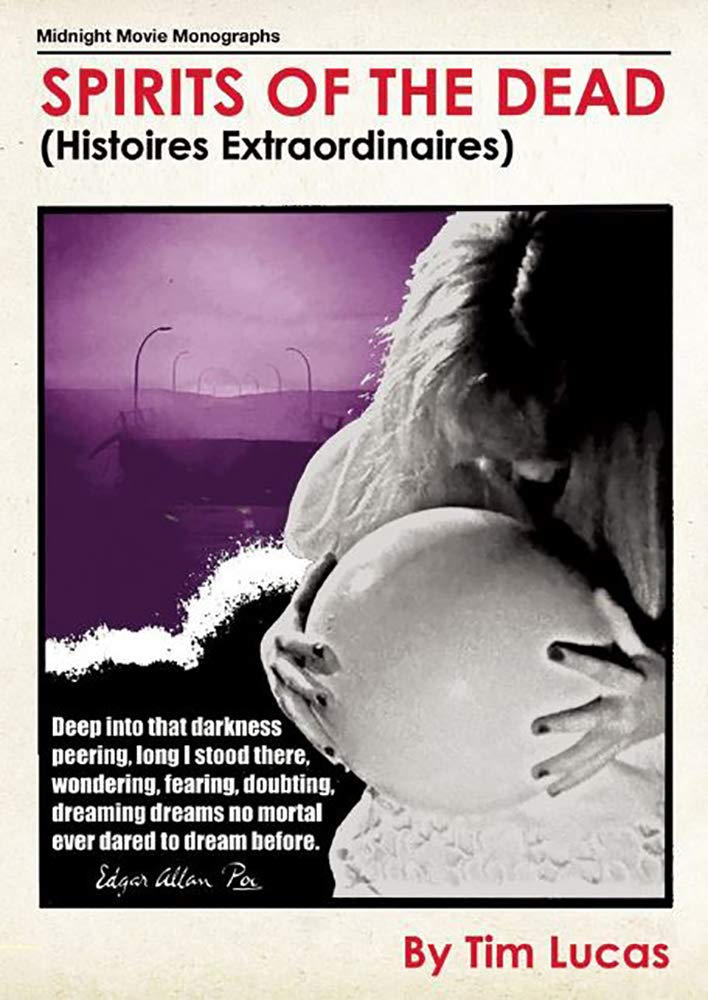 Spirits of the Dead: 5 (Midnight Movie Monographs)