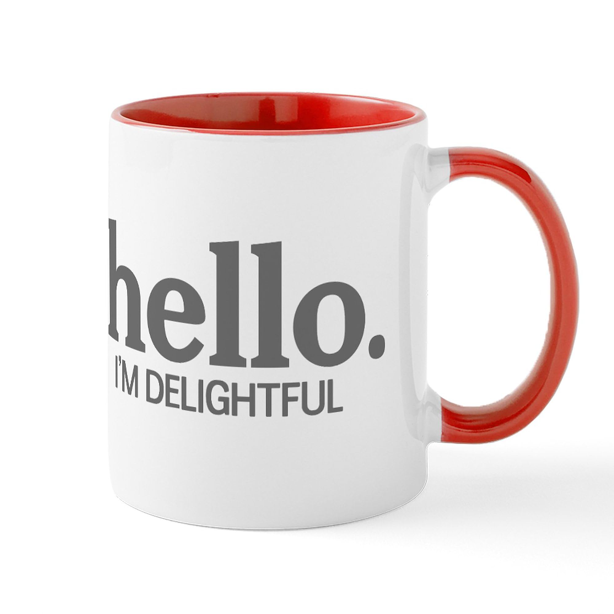 CafePress Hello I'm Delightful Mug 11 oz (325 ml) Ceramic Coffee Mug