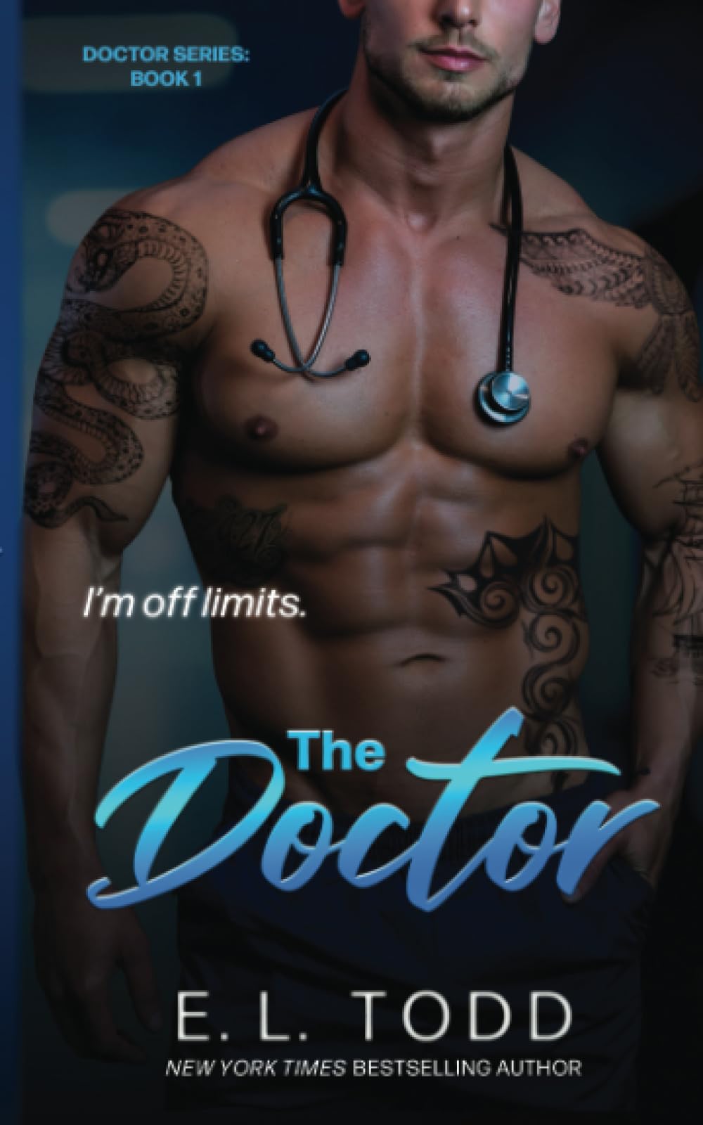 The Doctor: 1 - Todd, E.L.