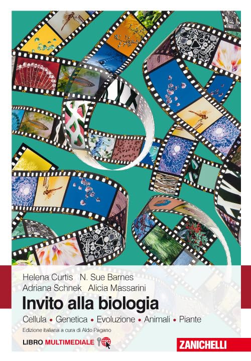 Invito alla biologia. Cellula. Genetica. Evoluzione. Animali. Piante. Per le Scuole superiori. Con e-book