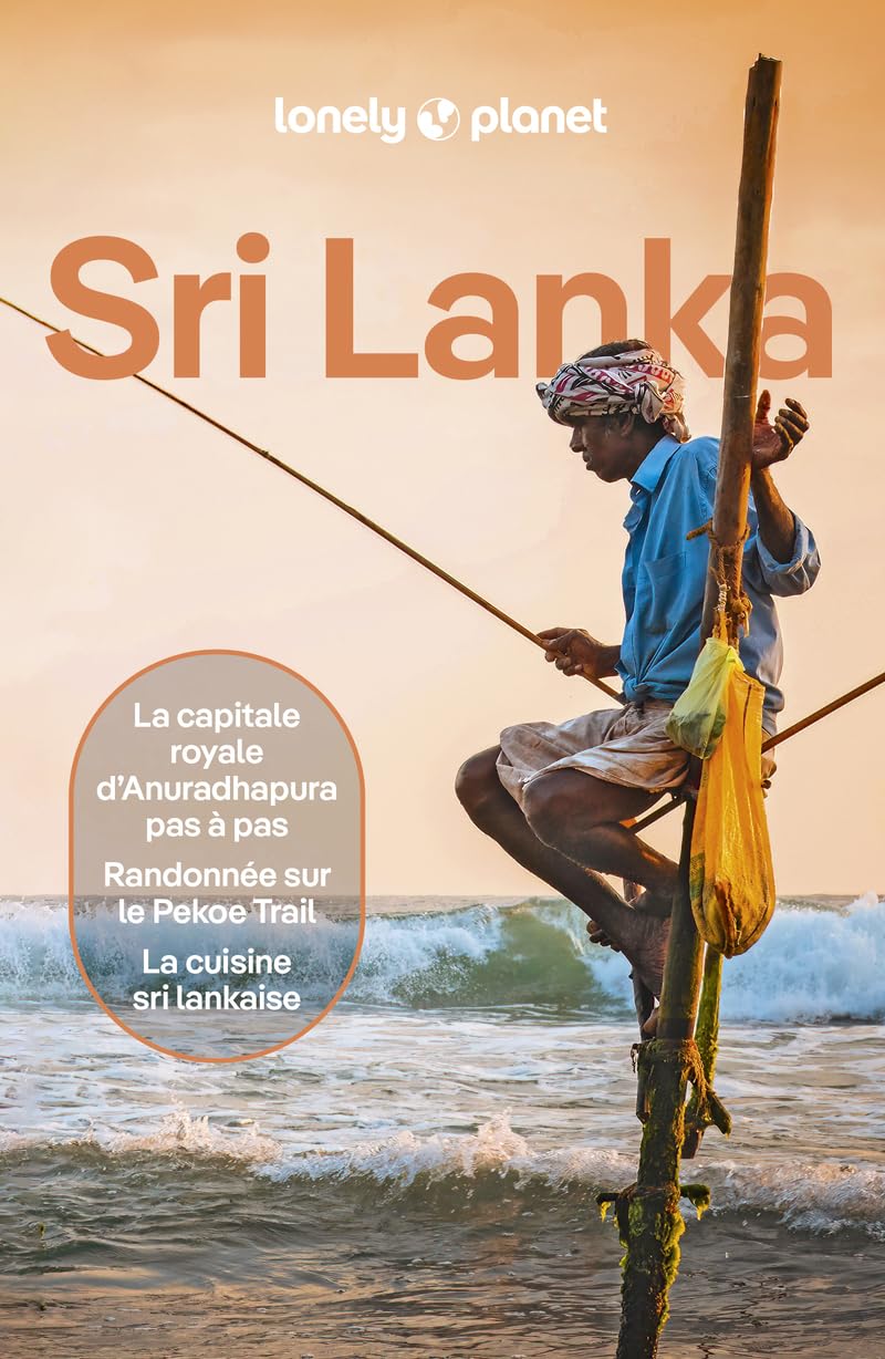 Lonely Planet - Guide Sri Lanka 2025-2026: Itinéraires, expériences, conseils pratiques