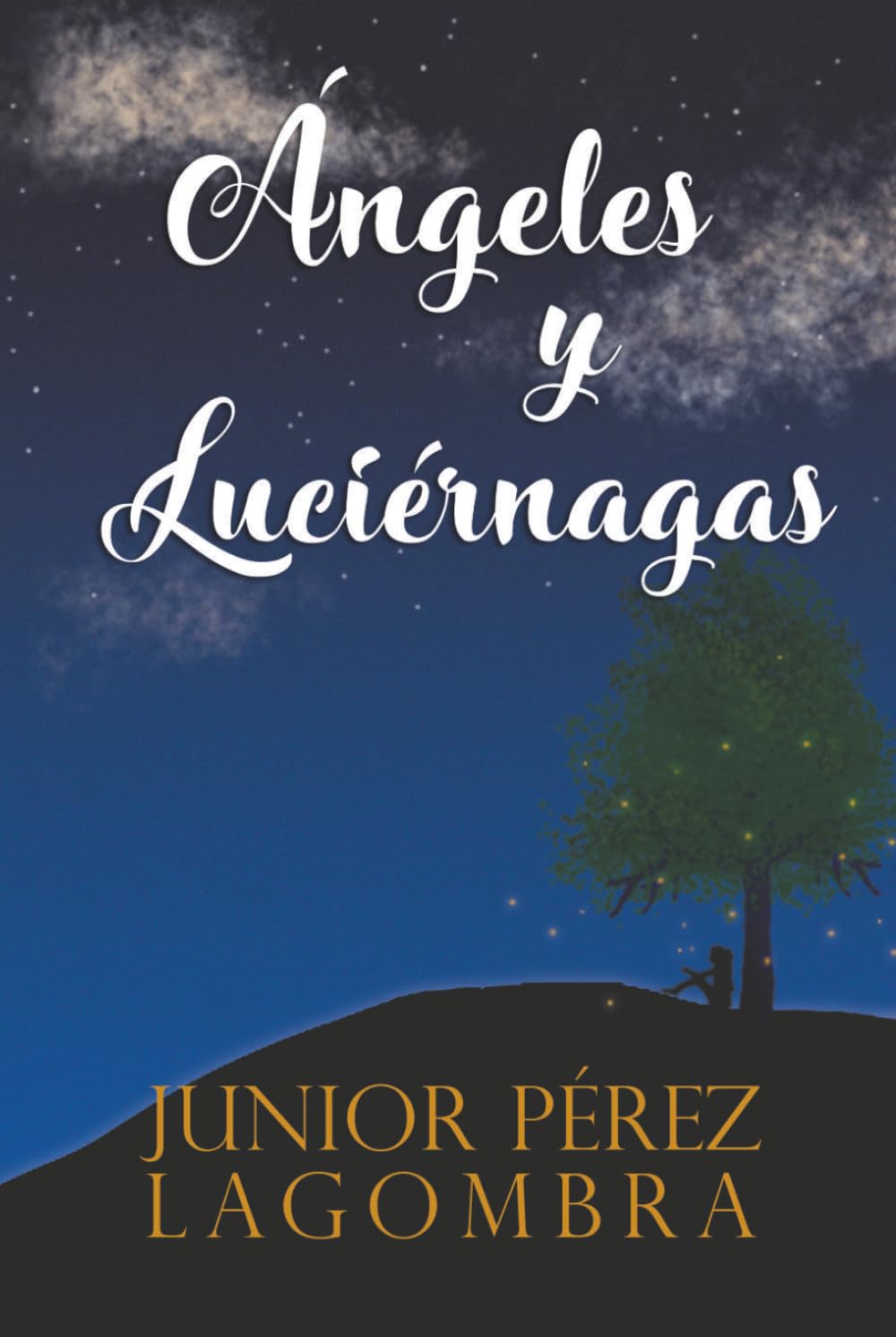 Ángeles y Luciérnagas