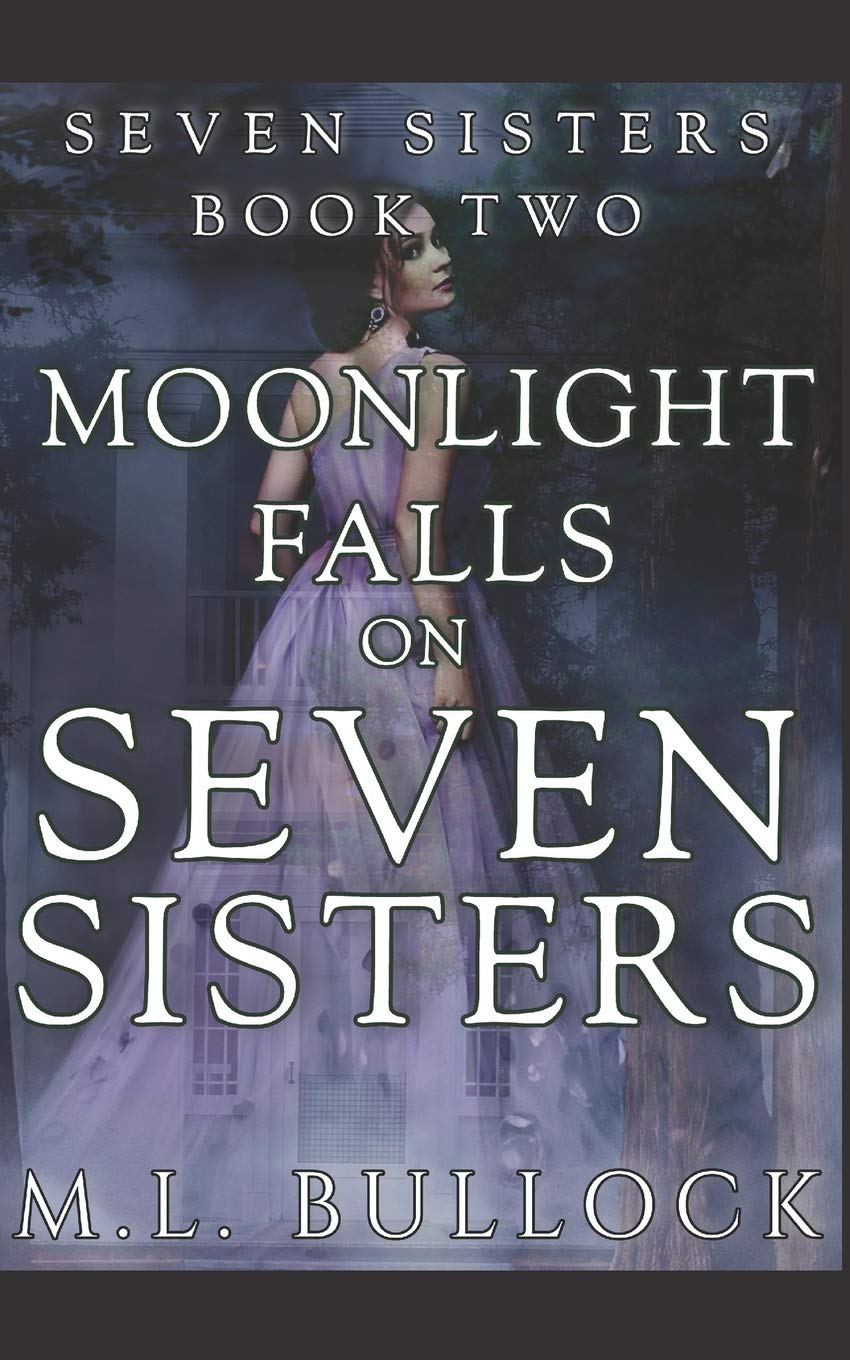 Moonlight Falls on Seven Sisters