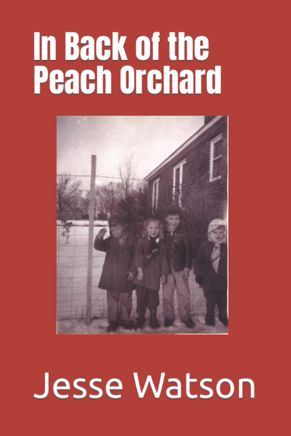 In Back of the Peach Orchard