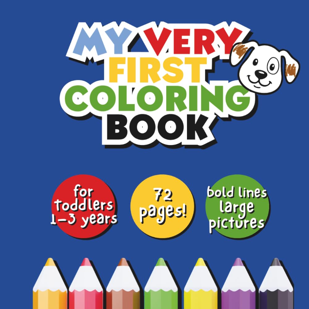 My very first coloring book (Tiny Hands Series)