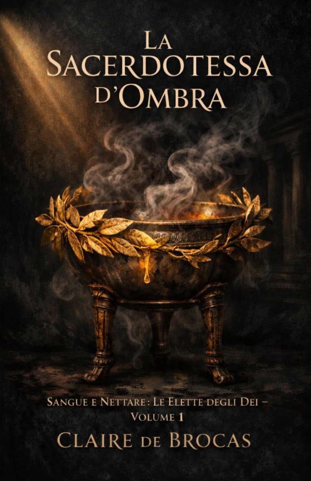 La Sacerdotessa d’Ombra (Sangue e Nettare: Le Elette degli Dei)