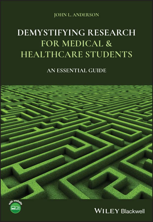 Demystifying Research for Medical and Healthcare Students: An Essential Guide