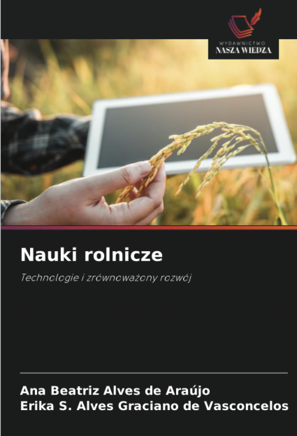 Nauki rolnicze: Technologie i zrównowa¿ony rozwój
