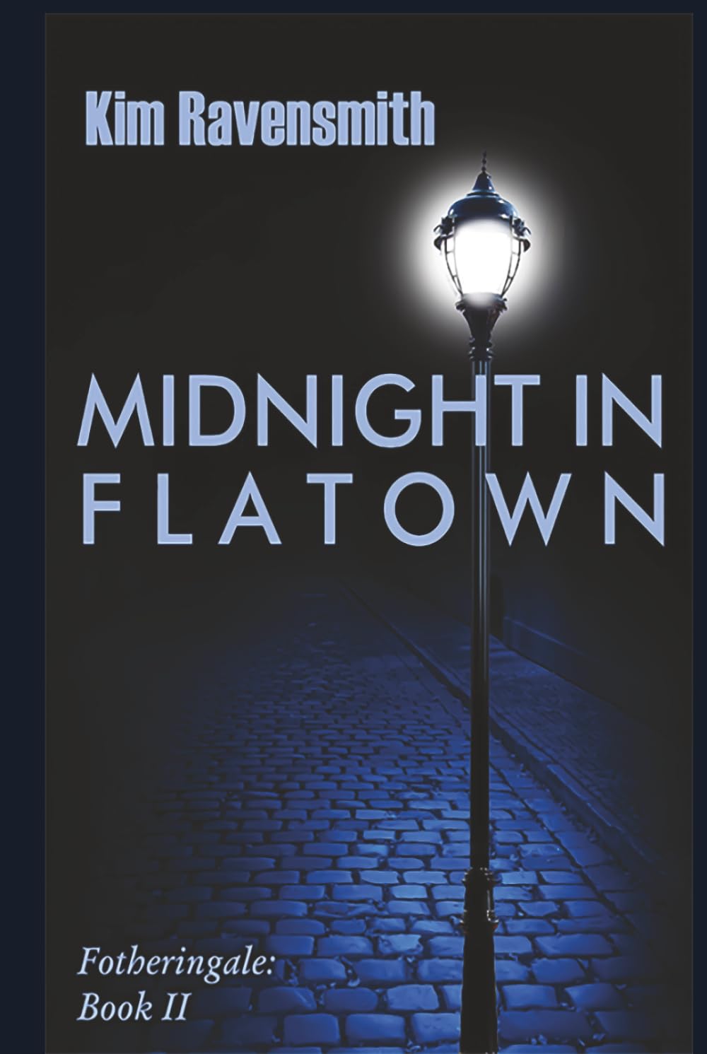 Midnight in Flatown (A Tale of Fotheringale)