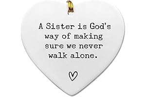 A Sister is God's Way of Making Sure We Never Walk Alone...