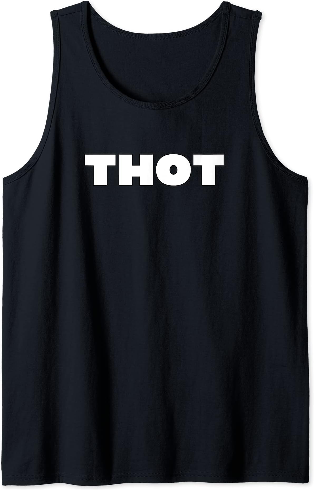 I'm a Thot Tank Top