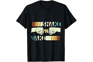 Shake and Bake Funny T-Shirt