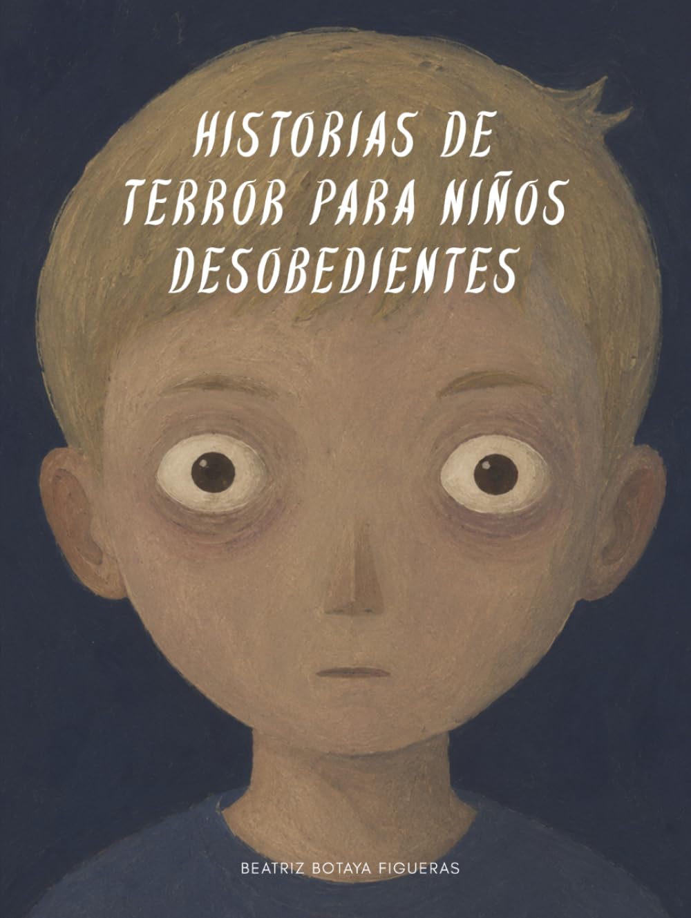 Historias de terror para niños desobedientes