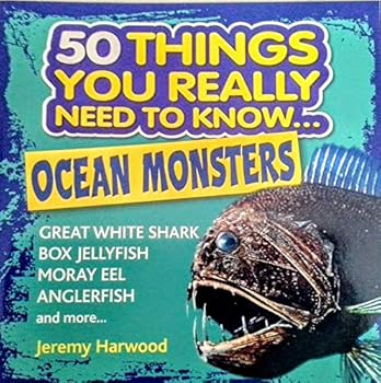 Staple Bound 50 Things You Really Need to Know...Ocean Monsters Paperback Book