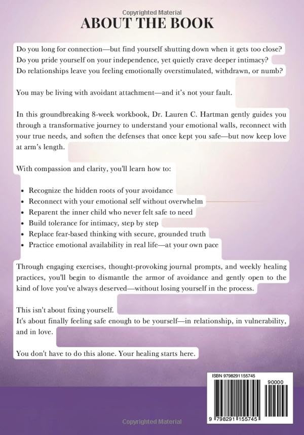 The Avoidant Attachment Recovery Workbook: Break Down Your Walls, Reclaim Intimacy & Heal the Fear of Closeness in 8 Weeks with over 70+ activities (Rewire for Love: The Attachment Healing Series) image 3