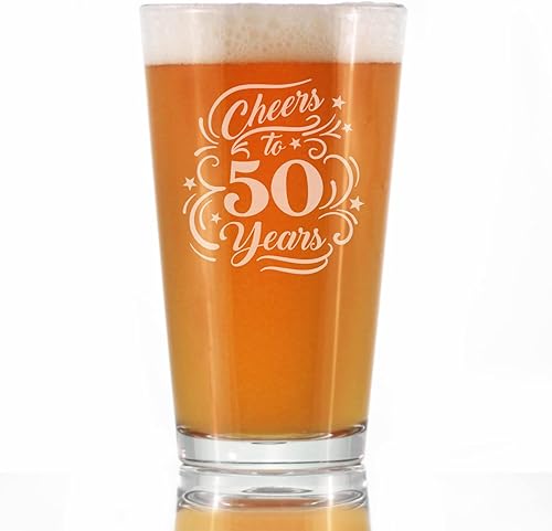 Cheers to 50 Years - Pint Glass for Beer - Gifts for Women & Men - 50th Anniversary Party Decor - 16 Oz Glasses