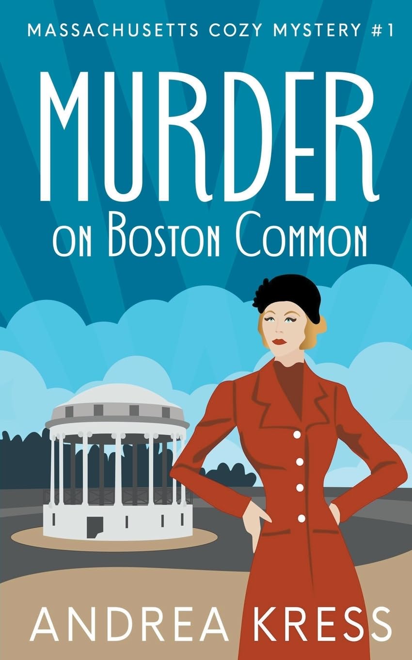 Murder on Boston Common: 1 (Massachusetts Cozy Mystery)