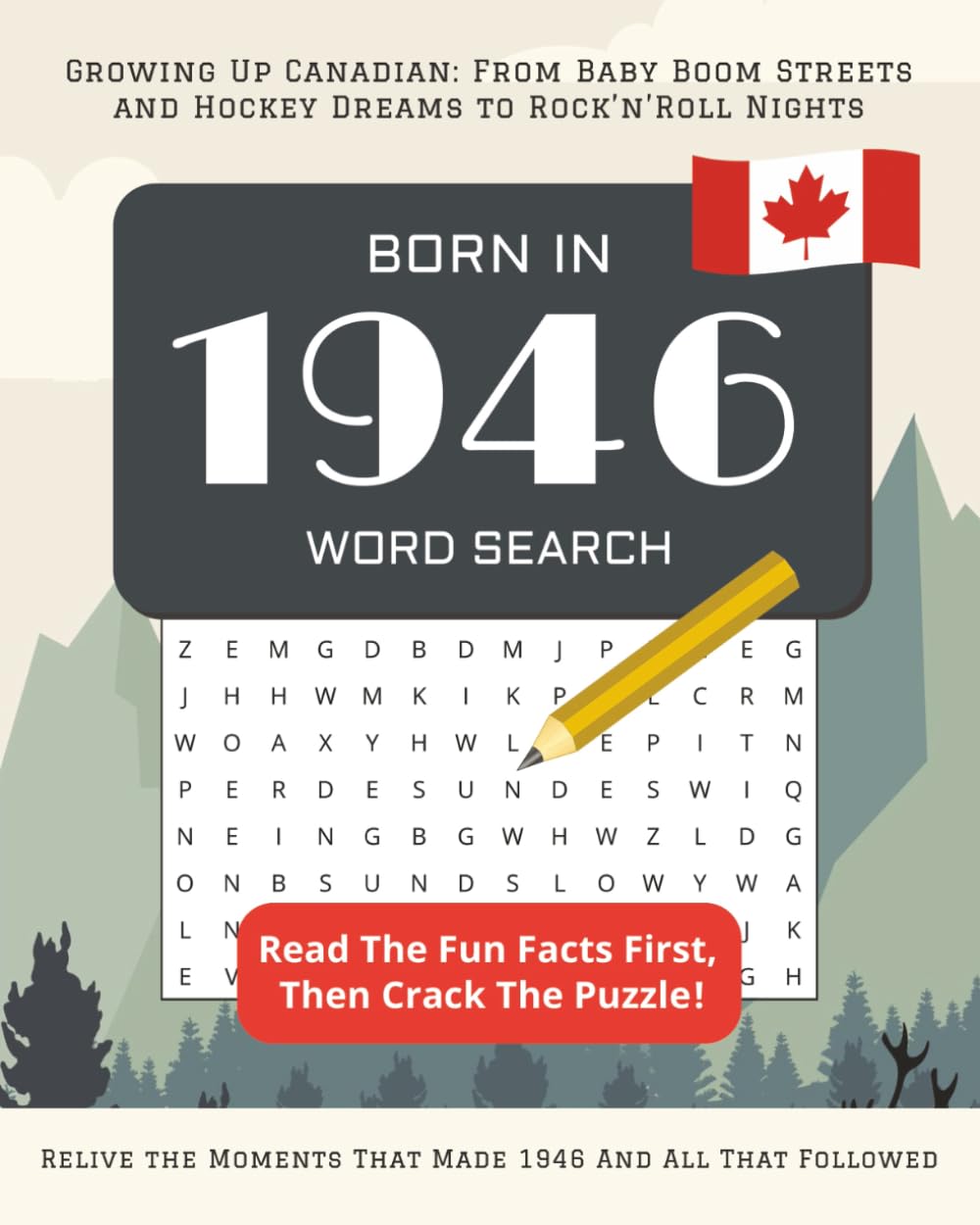 Born in 1946 Word Search: Perfect 79th Birthday Gift: Large Print Canadian Puzzle Book for Seniors Born In Canada | Personalized Activity Book 2025 | ... Wordsearches (Born In Canada Word Search)
