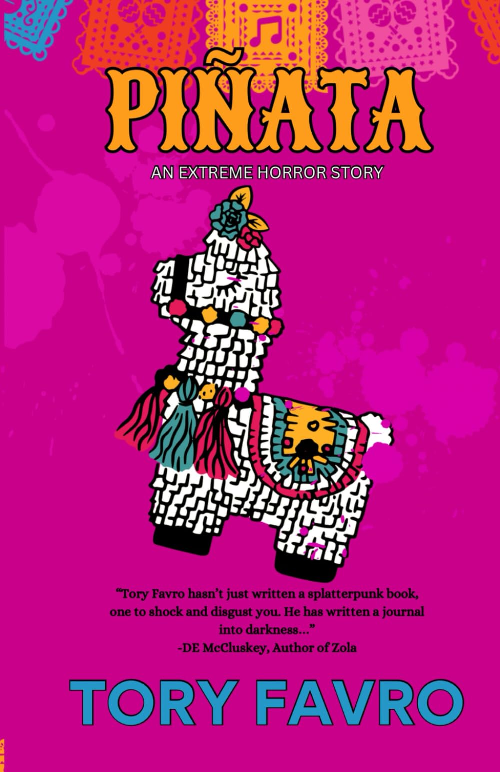 Piñata: An Extreme Horror Story