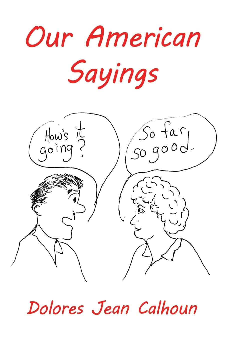 Our American Sayings