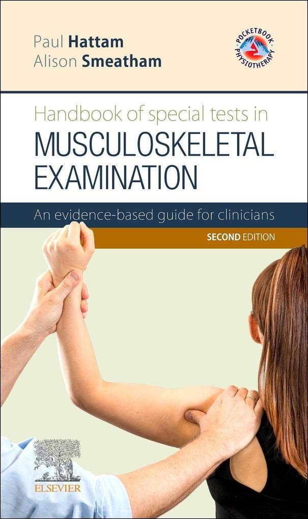 Handbook of Special Tests in Musculoskeletal Examination: An evidence-based guide for clinicians