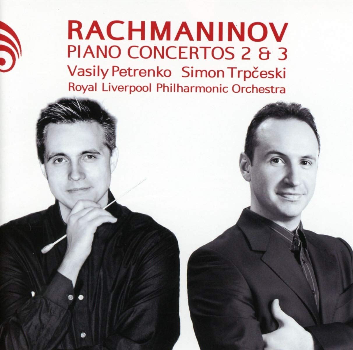 Rachmaninov: Piano Concertos Nos. 2 and 3