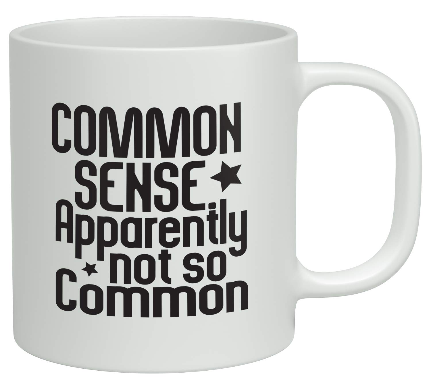 ShopagiftCommon Sense Apparantly not so Common White 10oz Novelty Gift Mug Cup