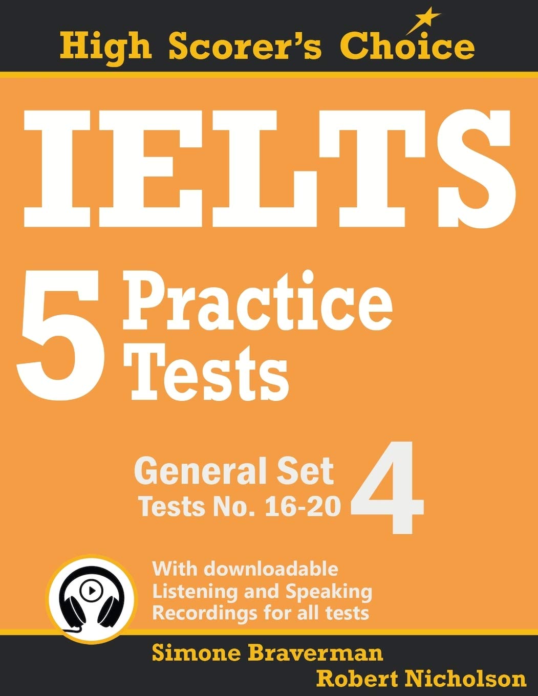 Simone Braverman IELTS 5 Practice Tests, General Set 4: Tests No. 16-20