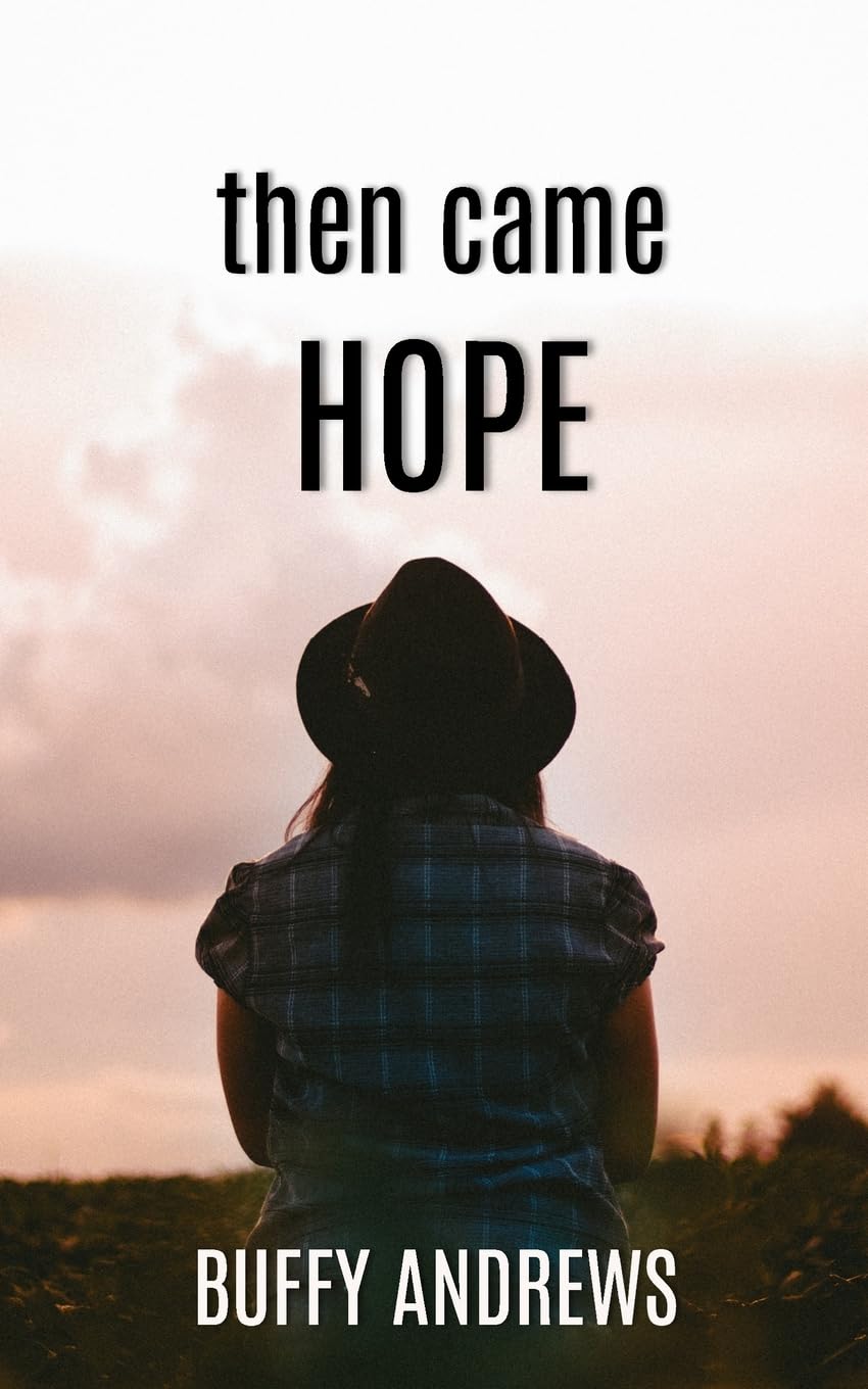 then came HOPE: A moving and unforgettable tale of love and loss with a twist that will take your breath away.