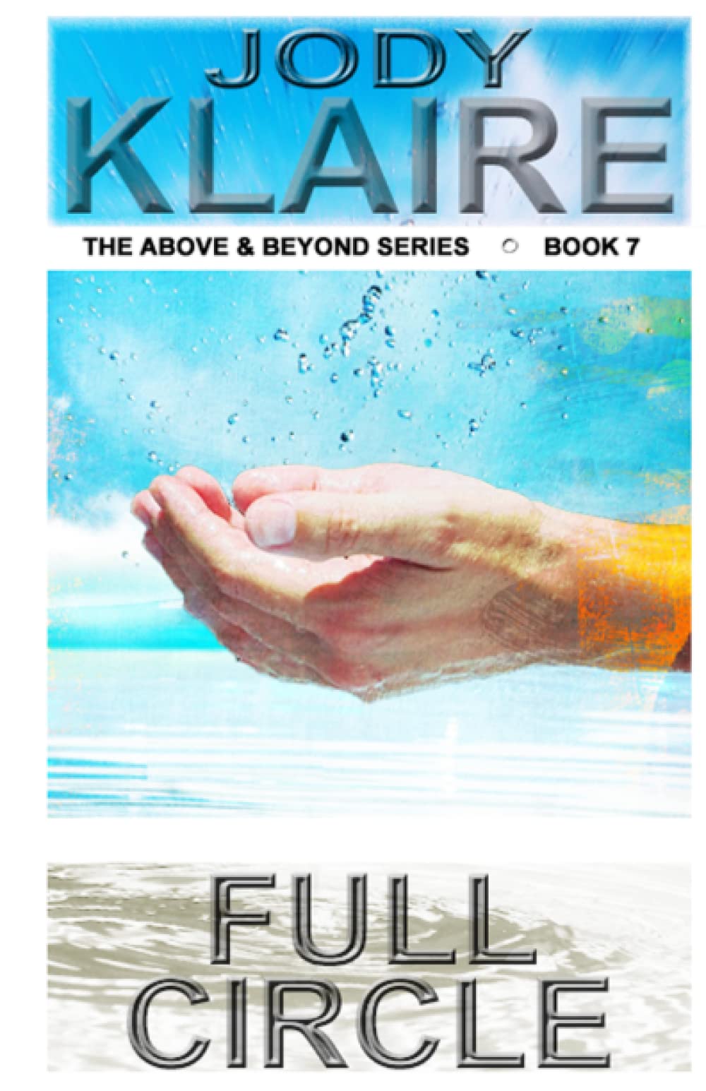 Full Circle (The Above & Beyond Series)