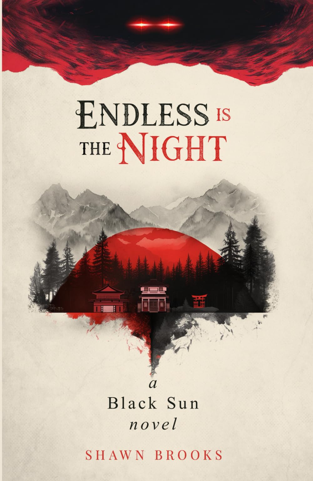 Endless is the Night: a Black Sun novel