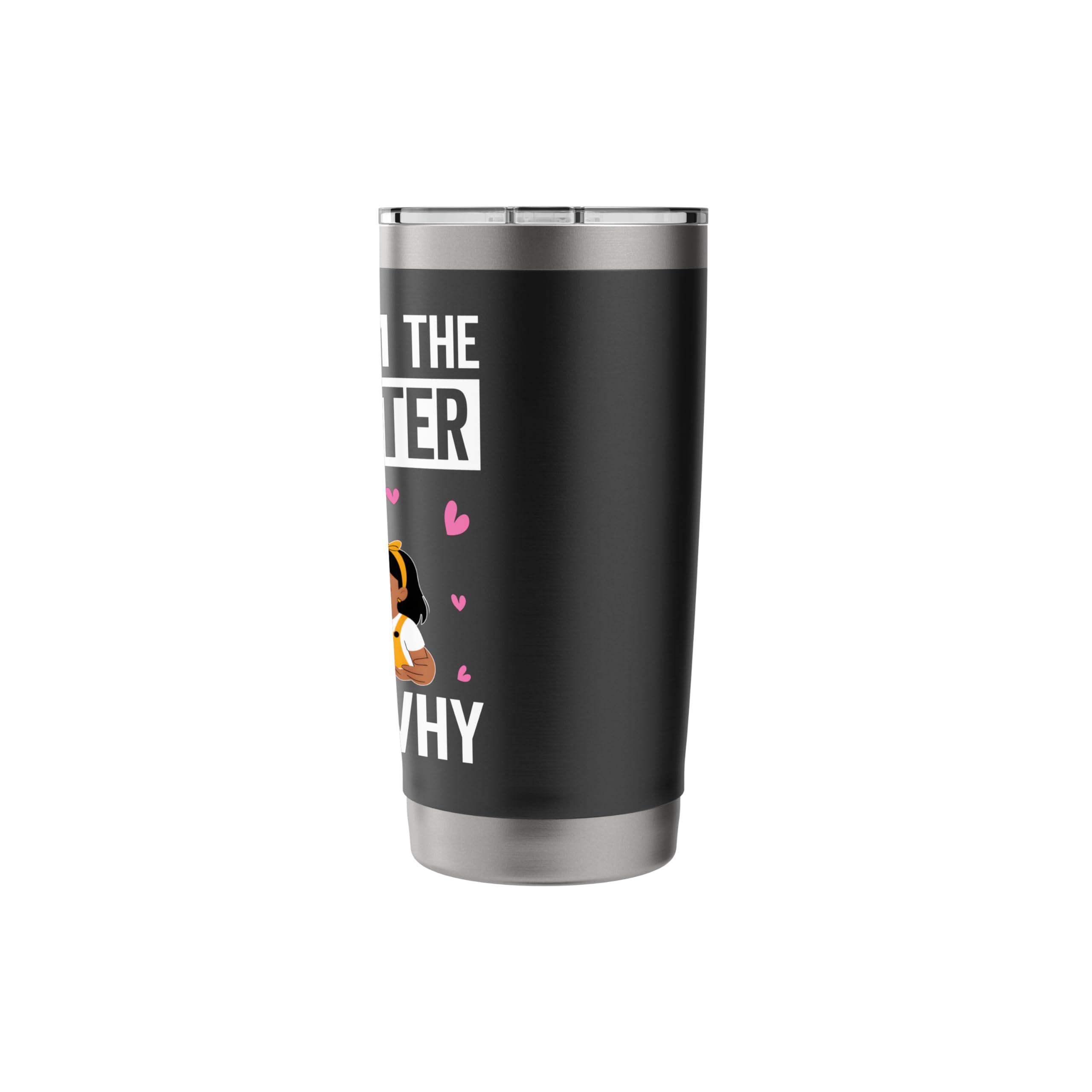 Because I'm the Babysitter That's Why - Babysitter Gifts Stainless Steel Insulated Tumbler