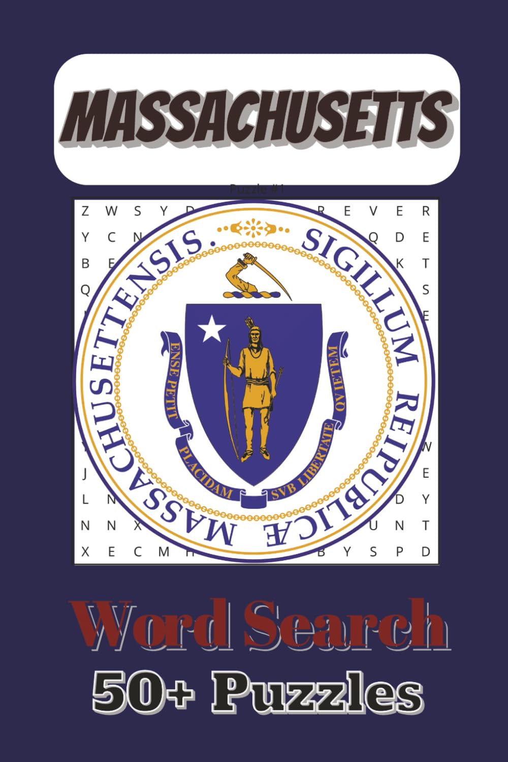 Massachusetts Word Search Book: Word Searches with Easy to Read Print about Massachusetts and More! | 6x9 inches, 110 pages, 50+ Puzzles