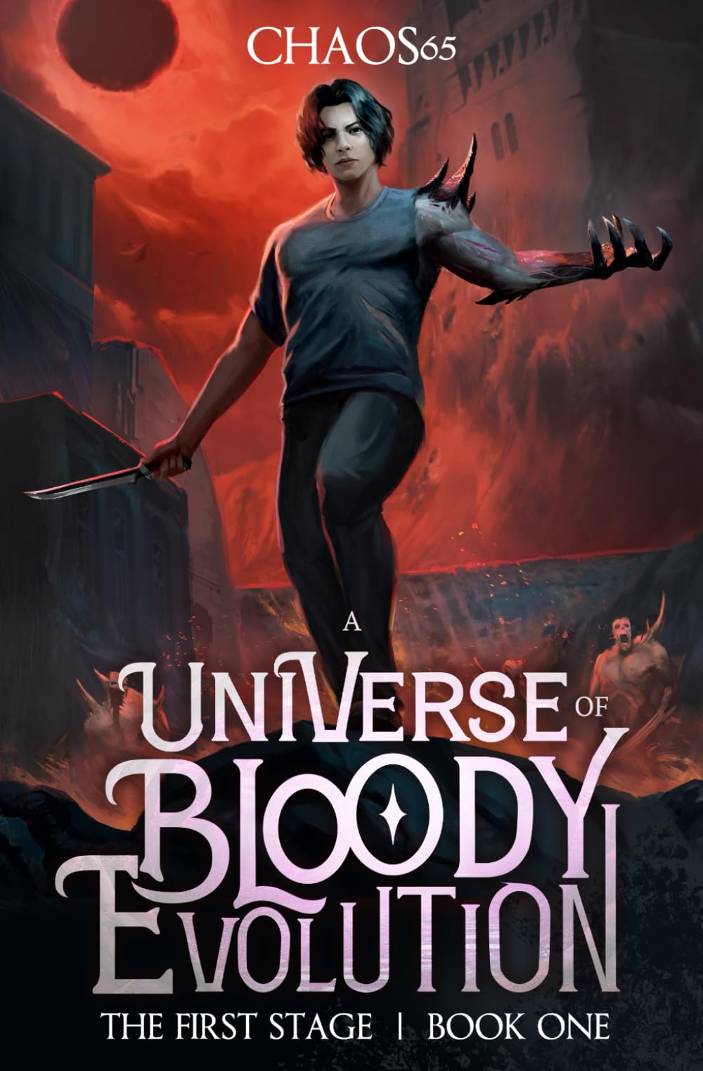 The First Stage: A LitRPG Adventure (A Universe of Bloody Evolution Book 1)