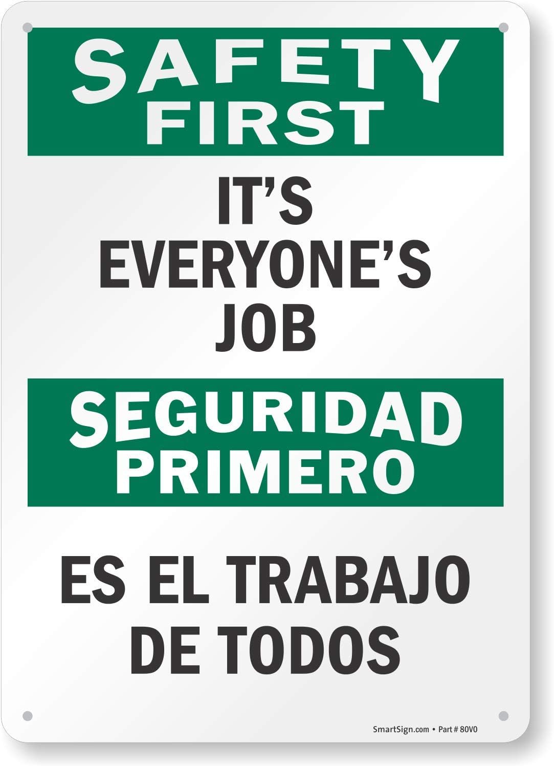 "Safety First - It's Everyone's Job" Bilingual Sign | 10" x 14" Plastic