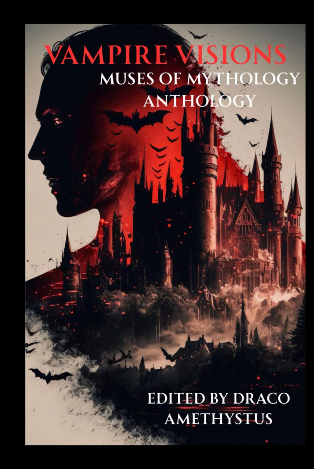 Vampire Visions (Muses of Mythology Anthology)