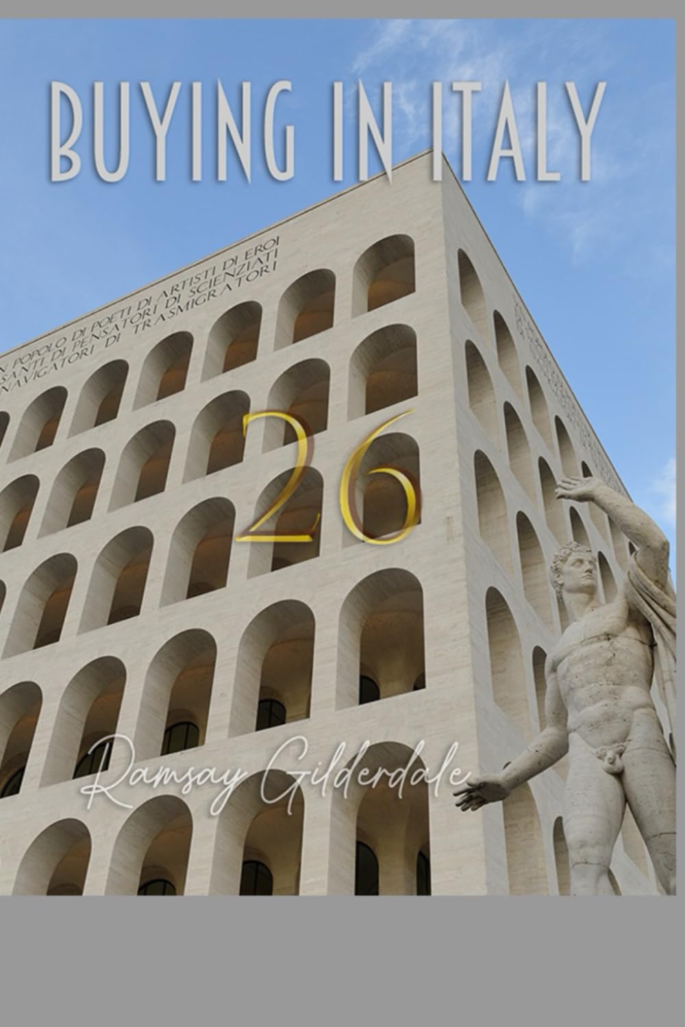 Buying in Italy 2026: The complete guide to buying and living in Italy