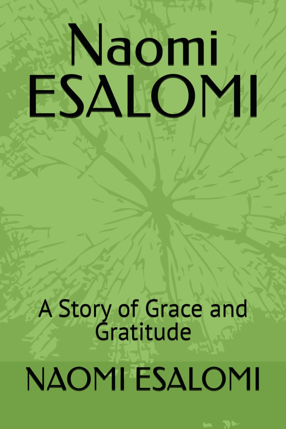 Naomi ESALOMI: A Story of Grace and Gratitude