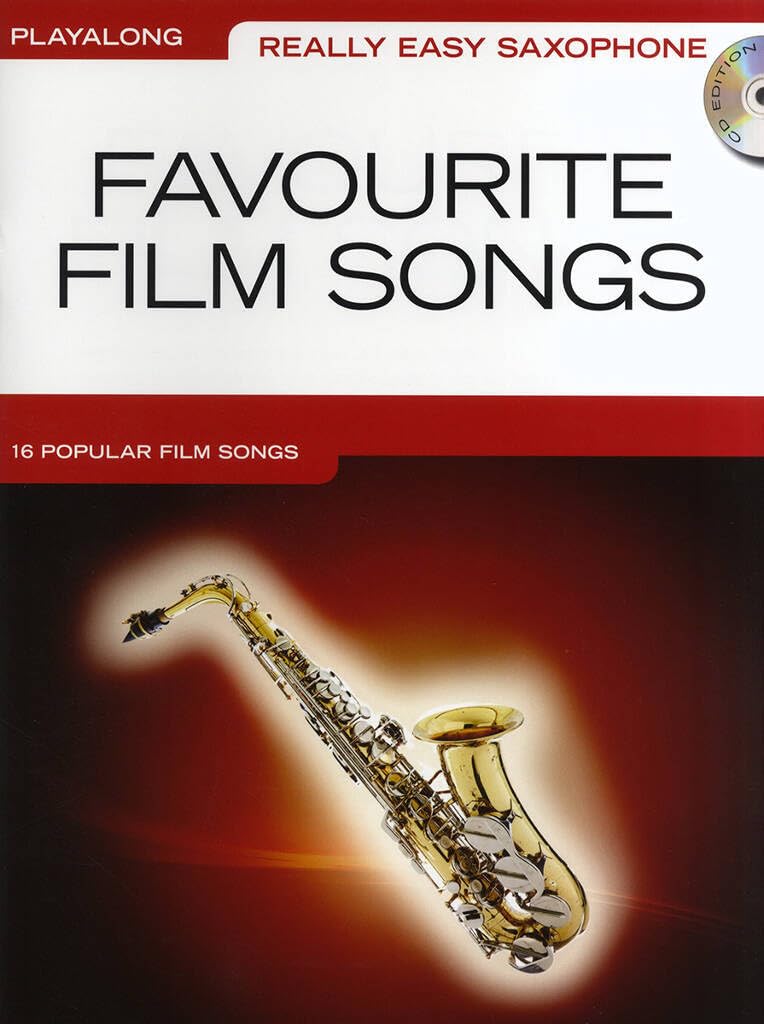 Really Easy Saxophone: Favourite Film Songs