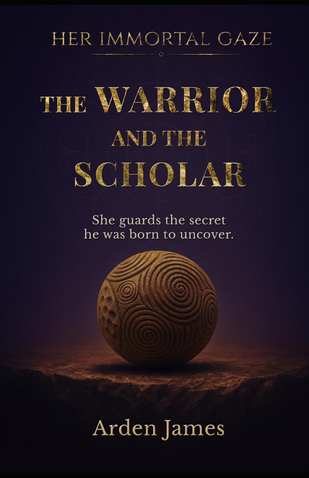 The Warrior and the Scholar: Her Immortal Gaze: Guardians of the Oathstones