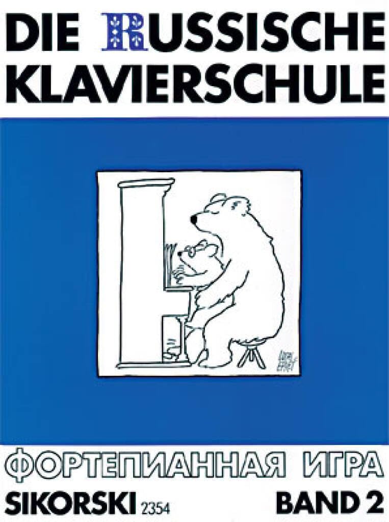 Die Russische Klavierschule: Russian School of Piano Playing (2) – Russische Musik Der Moderne