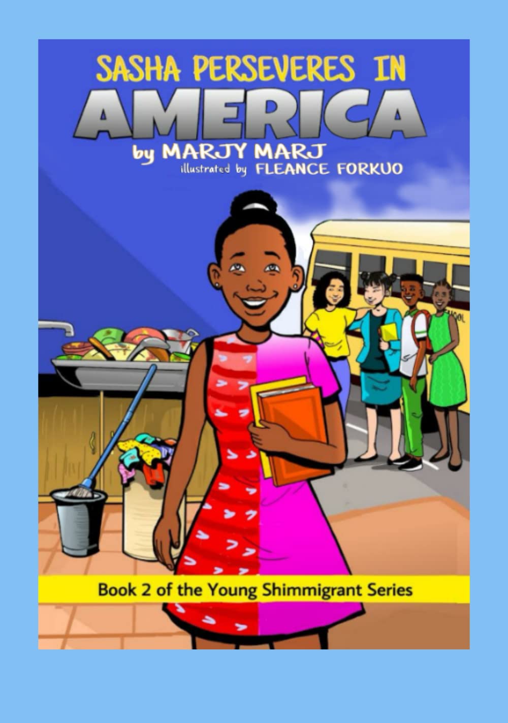 Sasha Perseveres in America