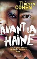 Avant la haine 2081372355 Book Cover