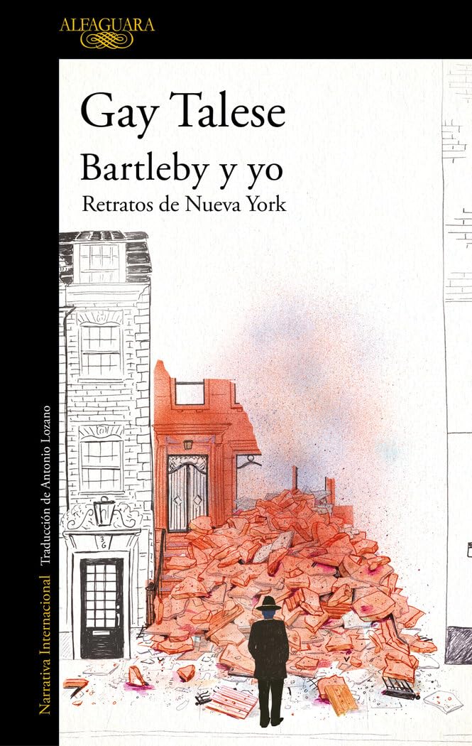 Bartleby y yo: Retratos de Nueva York (Literaturas)