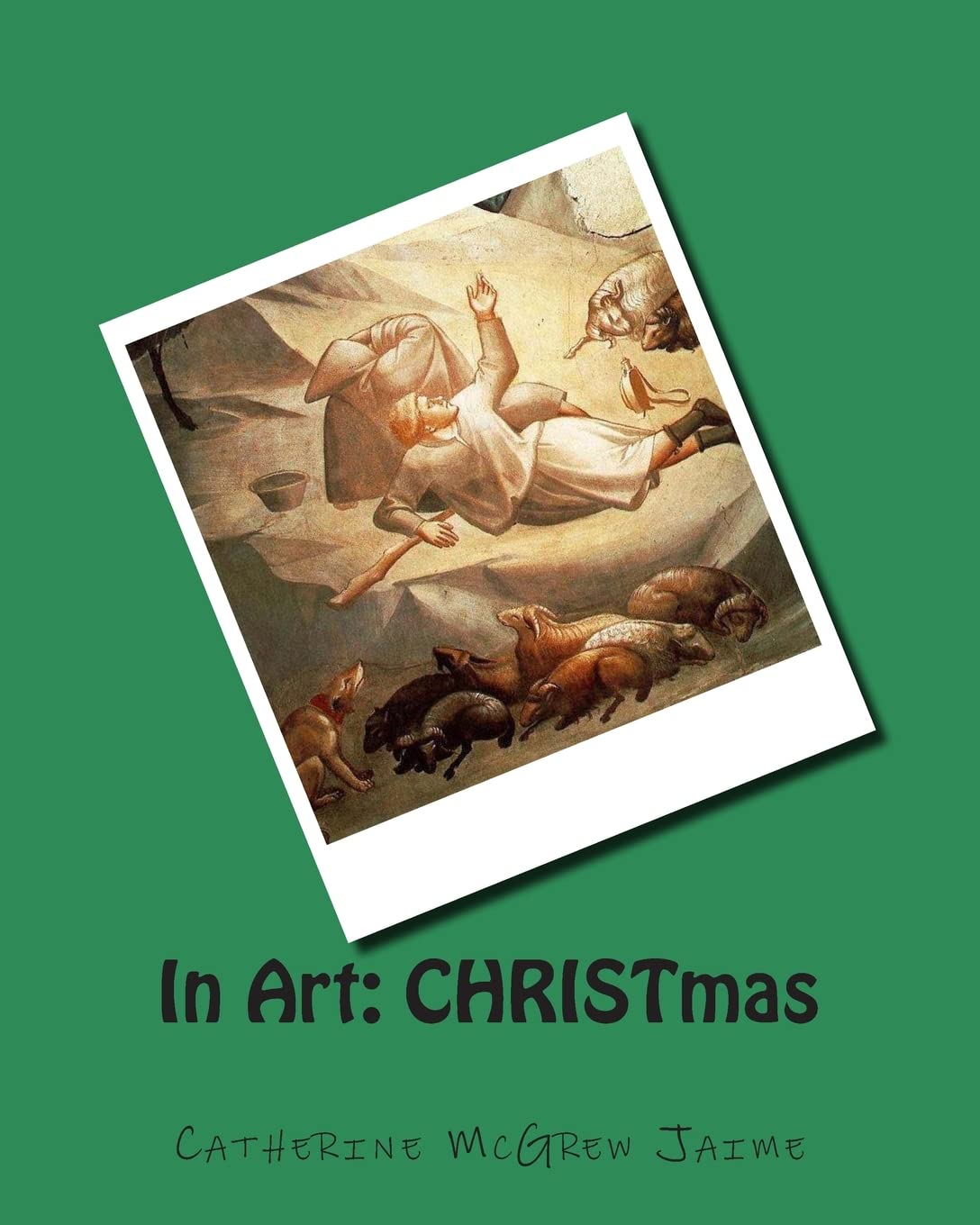 In Art: CHRISTmas (Enjoying Great Art)